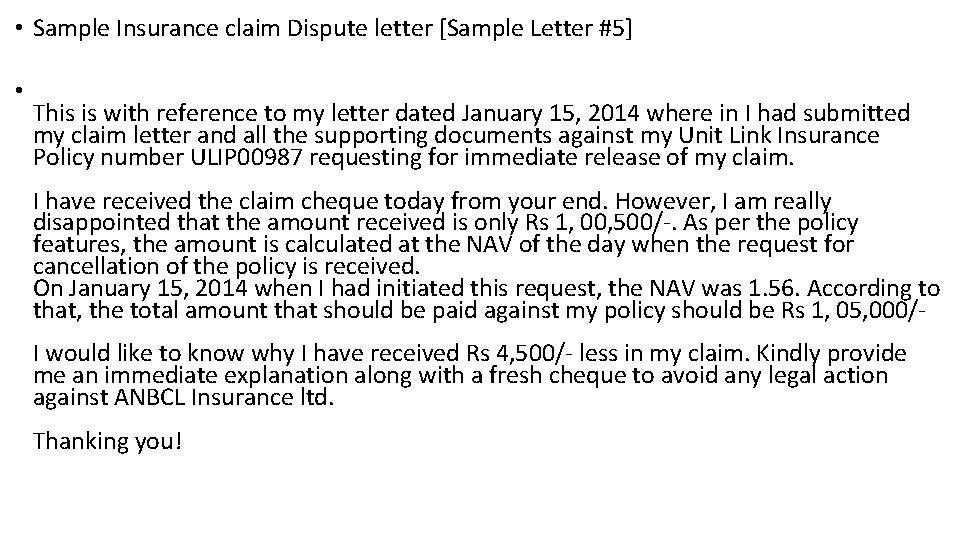  • Sample Insurance claim Dispute letter [Sample Letter #5] • This is with