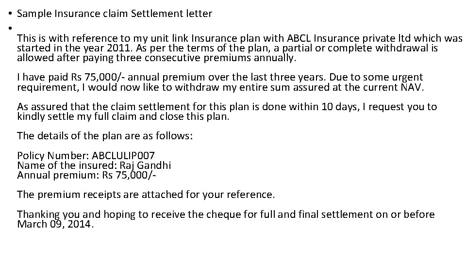  • Sample Insurance claim Settlement letter • This is with reference to my