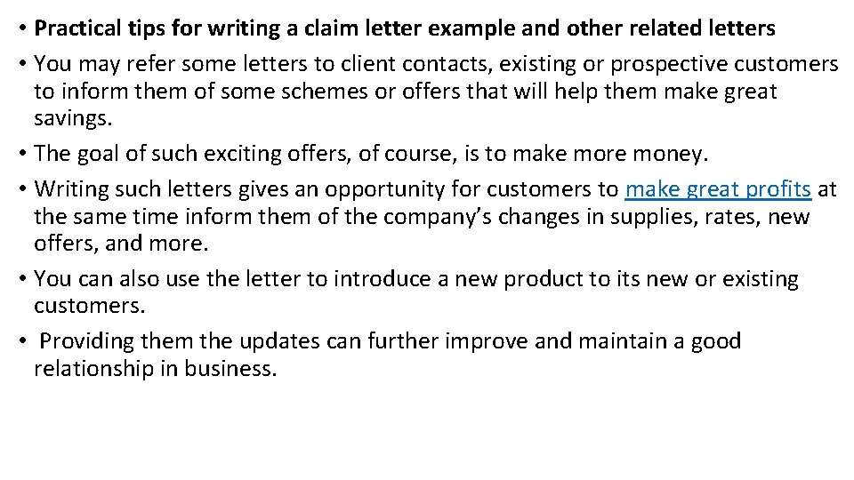  • Practical tips for writing a claim letter example and other related letters