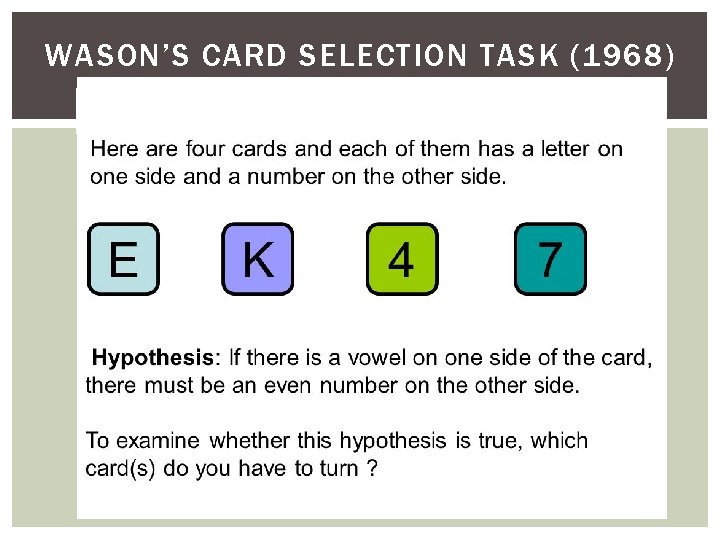 WASON’S CARD SELECTION TASK (1968) 