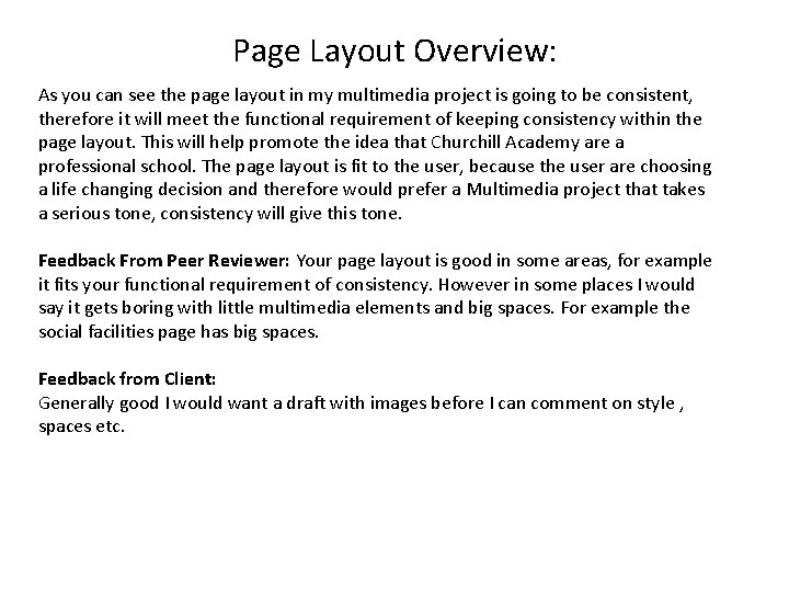 Page Layout Overview: As you can see the page layout in my multimedia project