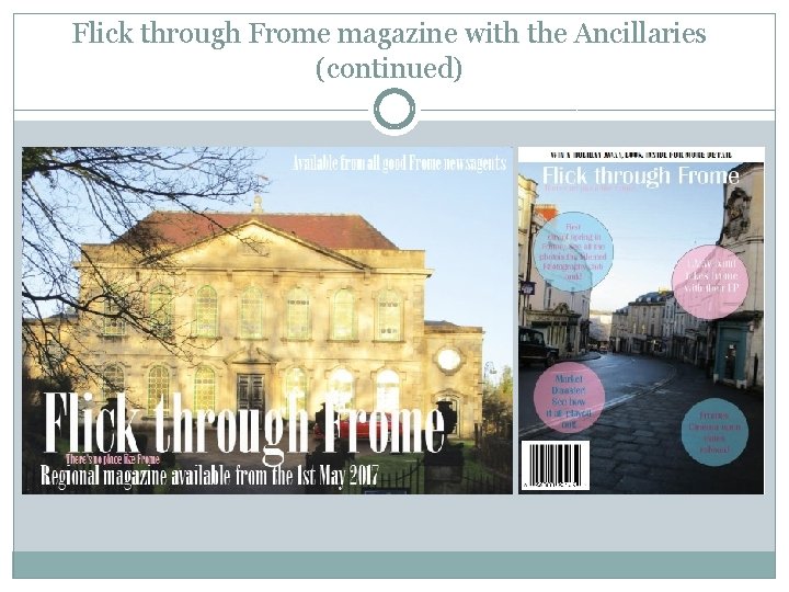 Flick through Frome magazine with the Ancillaries (continued) 