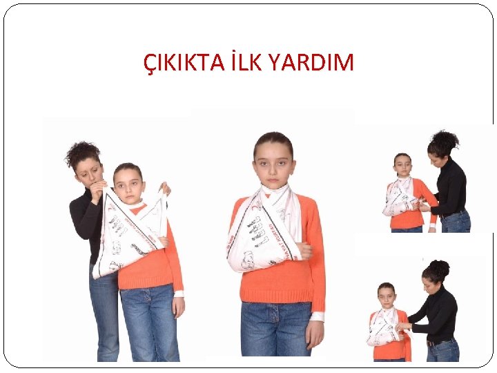 ÇIKIKTA İLK YARDIM 