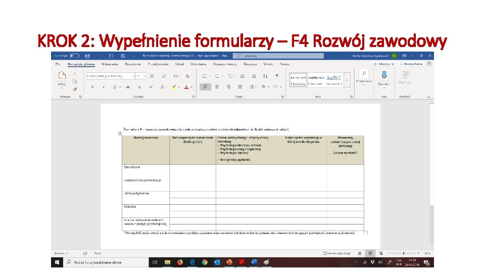 KROK 2: Wypełnienie formularzy – F 4 Rozwój zawodowy 