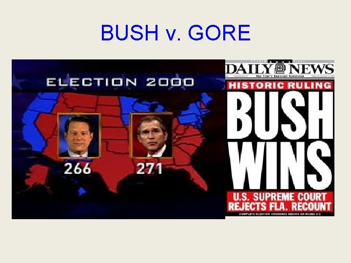 BUSH v. GORE 