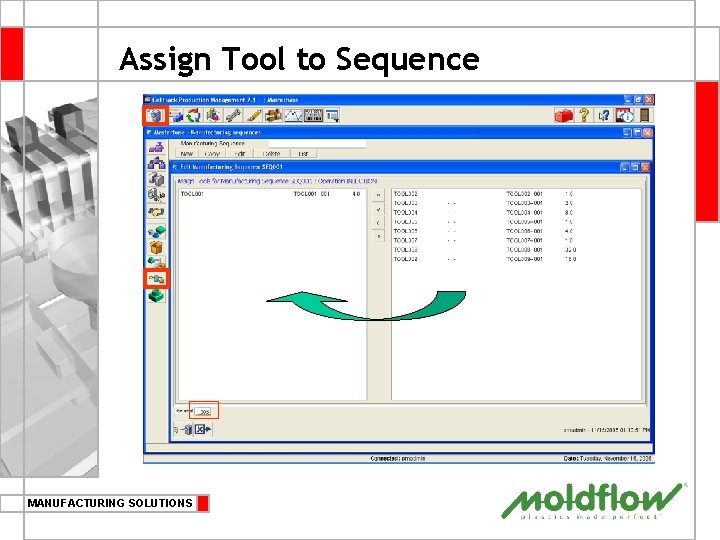 Assign Tool to Sequence MANUFACTURING SOLUTIONS 