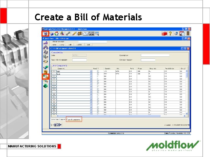 Create a Bill of Materials MANUFACTURING SOLUTIONS 
