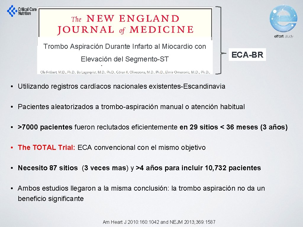 Trombo Aspiración Durante Infarto al Miocardio con Elevación del Segmento-ST ECA-BR • Utilizando registros