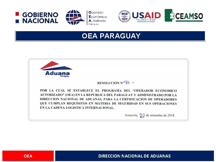 OEA PARAGUAY OEA DIRECCION NACIONAL DE ADUANAS 