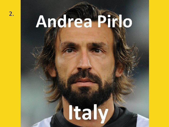 2. Andrea Pirlo Italy 