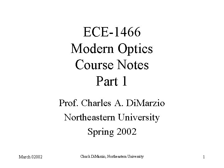 ECE1466 Modern Optics Course Notes Part 1 Prof