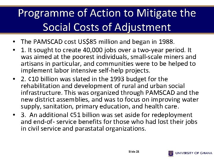 Programme of Action to Mitigate the Social Costs of Adjustment • The PAMSCAD cost