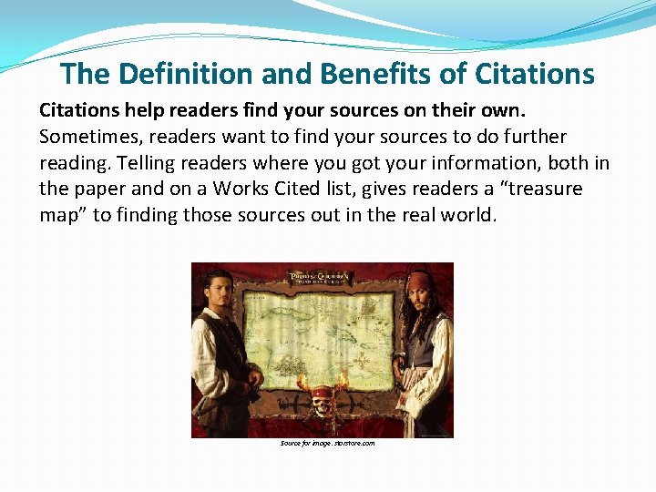 The Definition and Benefits of Citations help readers find your sources on their own.