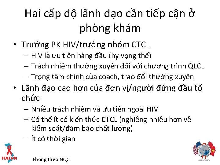 Hai cấp độ lãnh đạo cần tiếp cận ở phòng khám • Trưởng PK