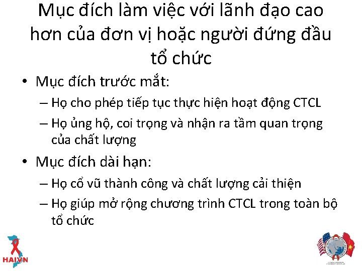 Mục đích làm việc với lãnh đạo cao hơn của đơn vị hoặc người