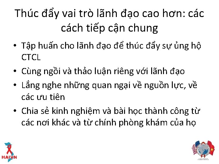 Thúc đẩy vai trò lãnh đạo cao hơn: cách tiếp cận chung • Tập