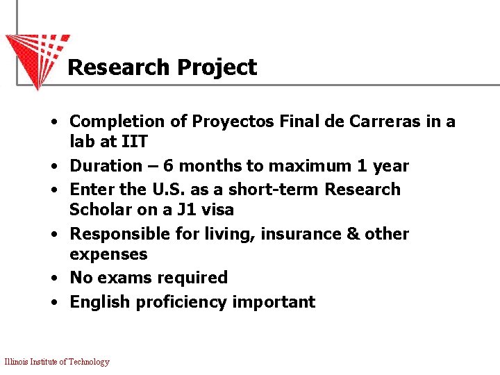 Research Project • Completion of Proyectos Final de Carreras in a lab at IIT