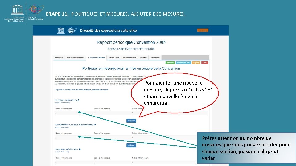 ETAPE 11. POLITIQUES ET MESURES. AJOUTER DES MESURES. Pour ajouter une nouvelle mesure, cliquez ETAPE 11. POLITIQUES ET MESURES. AJOUTER DES MESURES. Pour ajouter une nouvelle mesure, cliquez