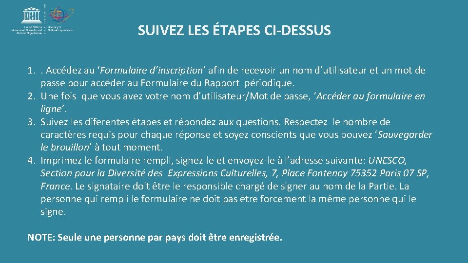 SUIVEZ LES ÉTAPES CI-DESSUS 1. . Accédez au ‘Formulaire d’inscription’ afin de recevoir un SUIVEZ LES ÉTAPES CI-DESSUS 1. . Accédez au ‘Formulaire d’inscription’ afin de recevoir un