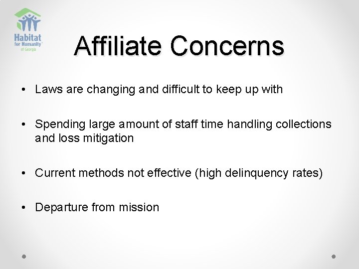 Affiliate Concerns • Laws are changing and difficult to keep up with • Spending