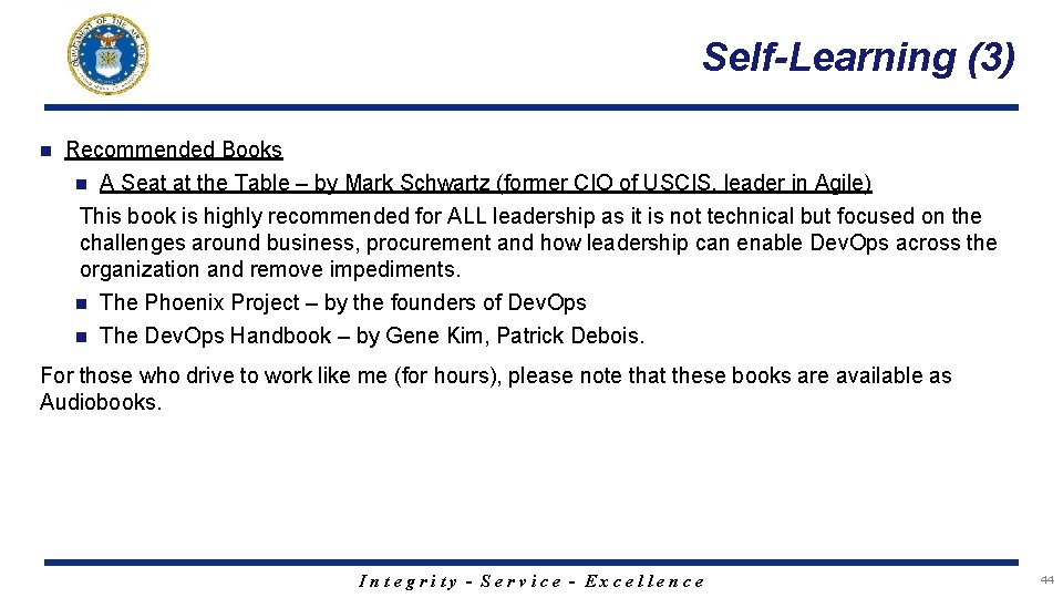 Self-Learning (3) n Recommended Books n A Seat at the Table – by Mark