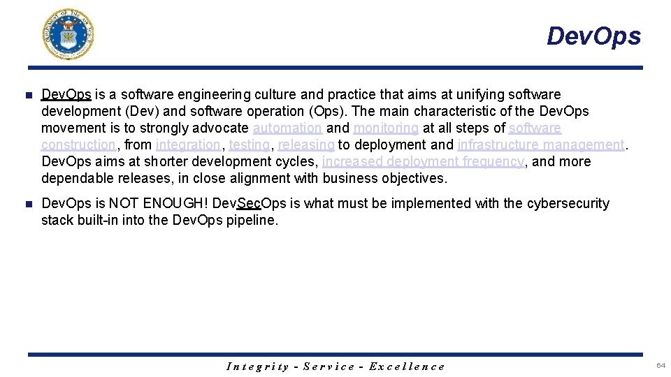 Dev. Ops n Dev. Ops is a software engineering culture and practice that aims
