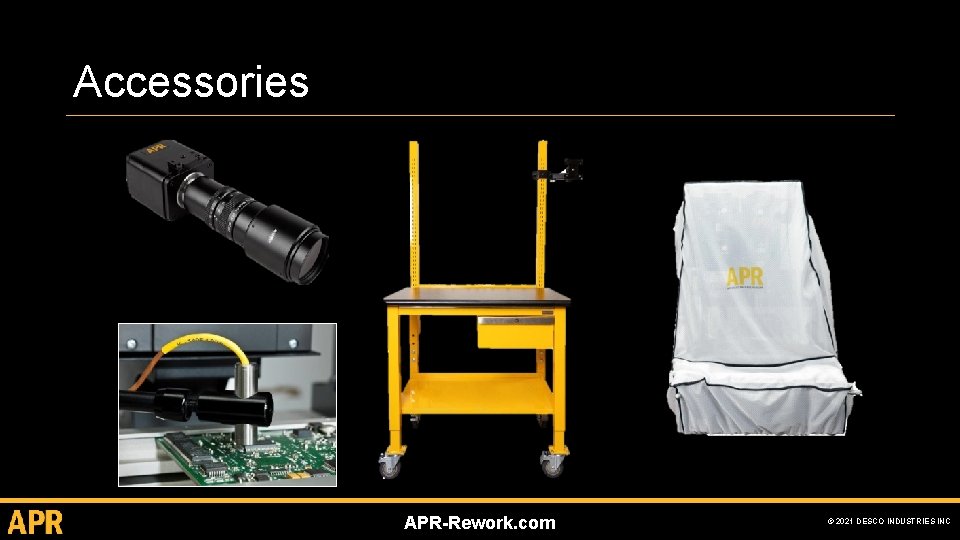 Accessories APR-Rework. com © 2021 DESCO INDUSTRIES INC 