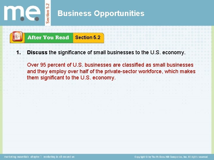 Section 5. 2 Business Opportunities Section 5. 2 1. Discuss the significance of small