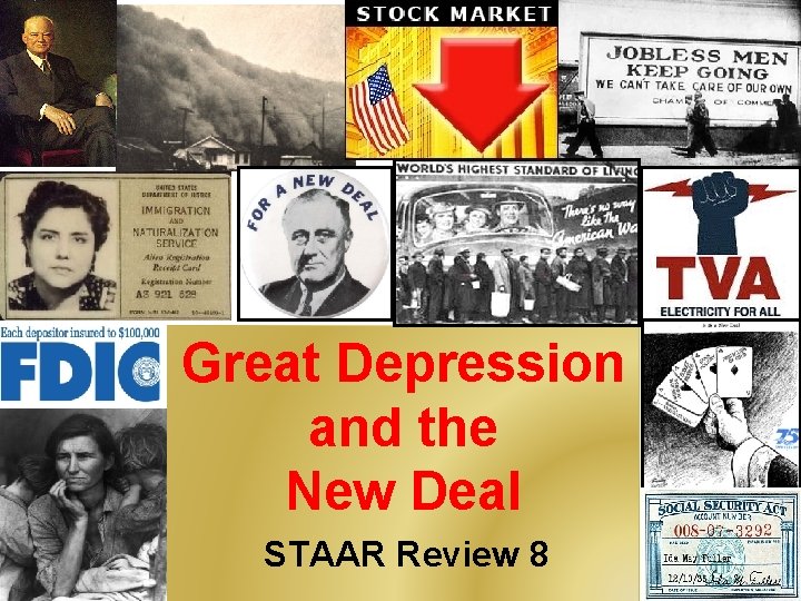 Great Depression and the New Deal STAAR Review 8 