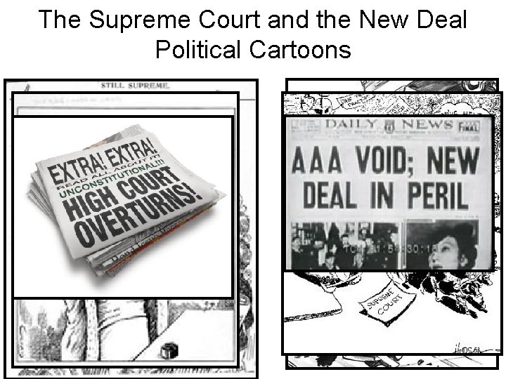 The Supreme Court and the New Deal Political Cartoons 