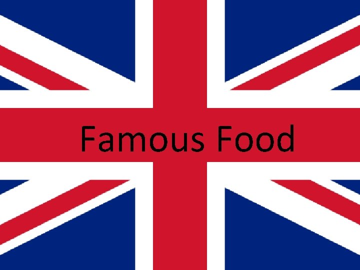 Famous Food 