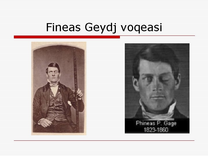 Fineas Geydj voqeasi 