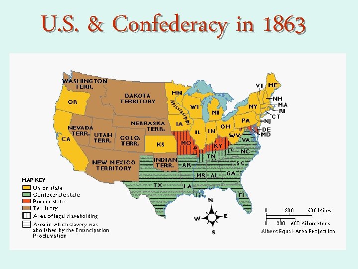 U. S. & Confederacy in 1863 