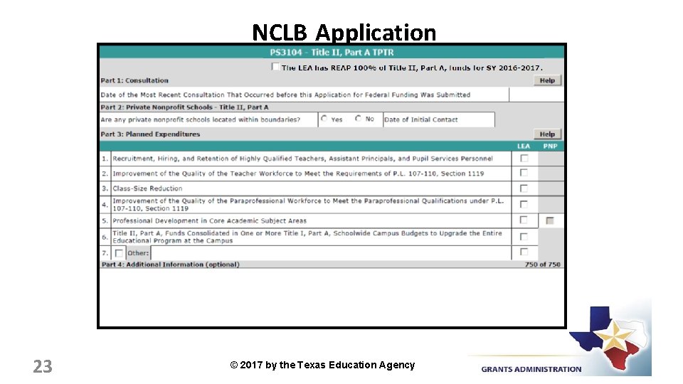 NCLB Application 23 © 2017 by the Texas Education Agency 