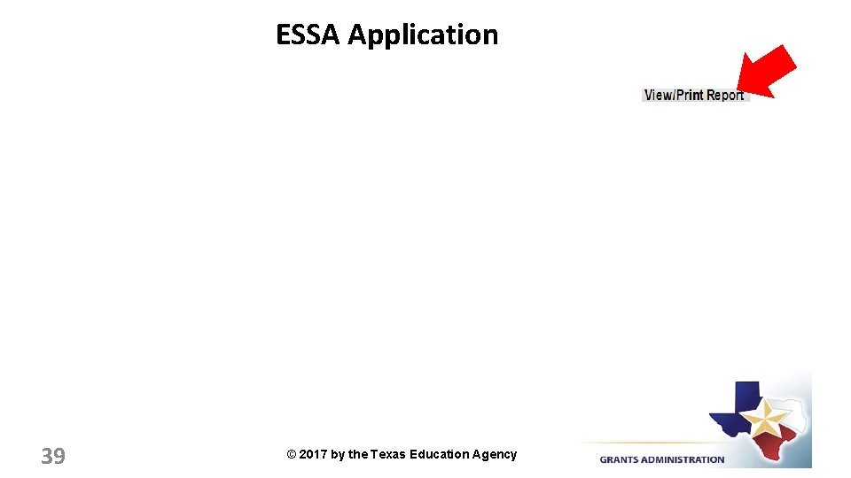 ESSA Application 39 © 2017 by the Texas Education Agency 