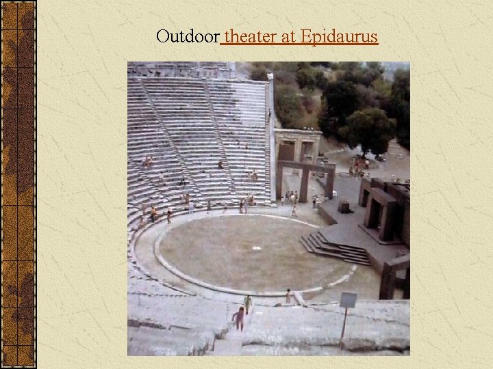 Outdoor theater at Epidaurus 