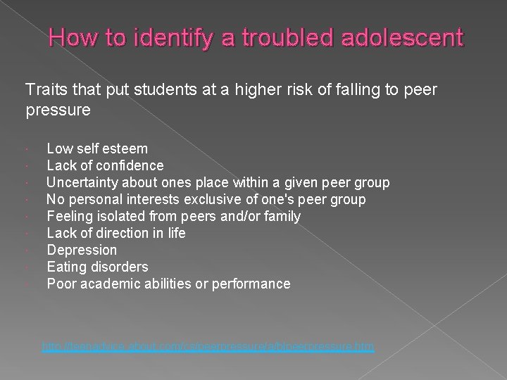 How to identify a troubled adolescent Traits that put students at a higher risk