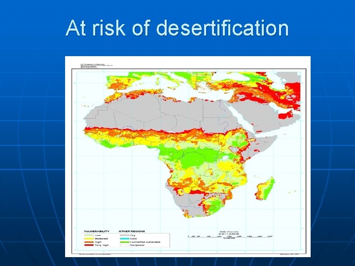 At risk of desertification 