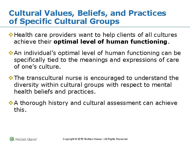 Cultural Values, Beliefs, and Practices of Specific Cultural Groups v Health care providers want