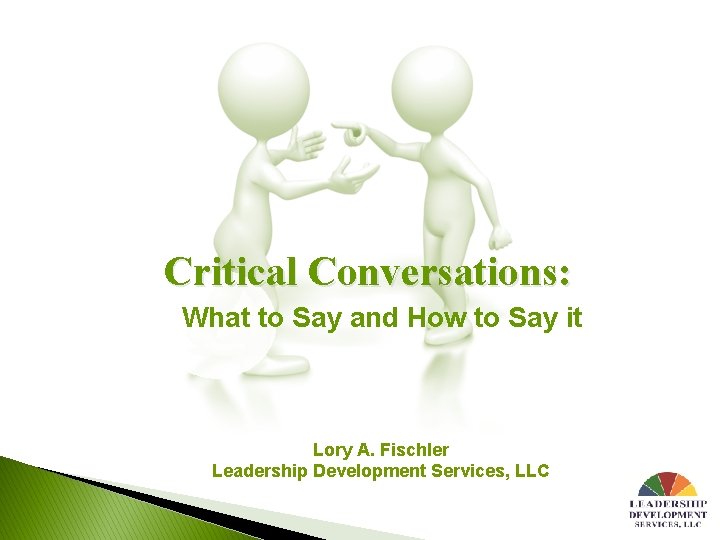 Critical Conversations What to Say and How to