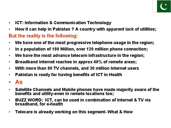  • • ICT: Information & Communication Technology How it can help in Pakistan