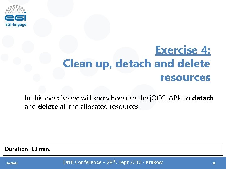Exercise 4: Clean up, detach and delete resources In this exercise we will show