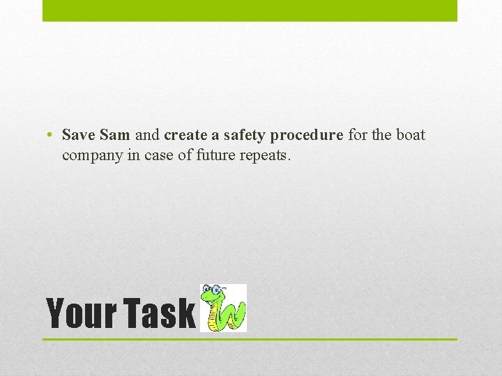 Save Sam Instructions.pdf Saving Sam Intro lab I can problem solve