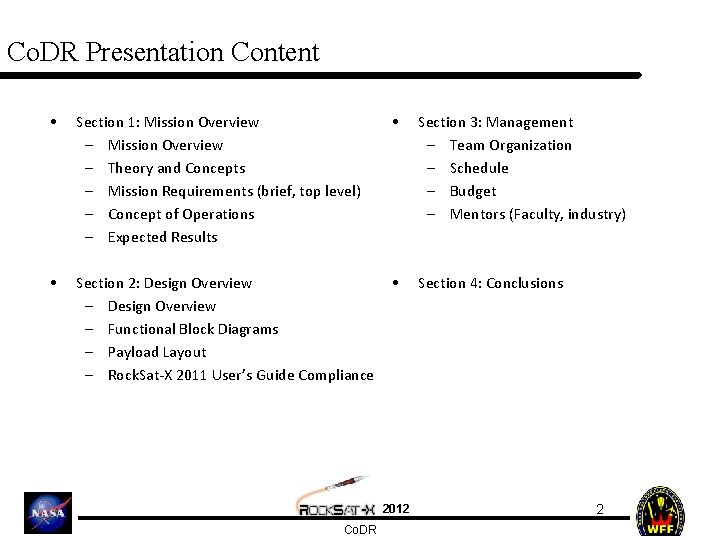 Co. DR Presentation Content • Section 1: Mission Overview – Theory and Concepts –