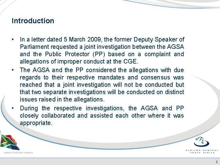 Introduction • In a letter dated 5 March 2009, the former Deputy Speaker of