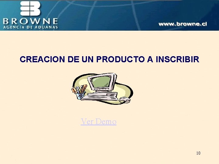 º CREACION DE UN PRODUCTO A INSCRIBIR Ver Demo 10 