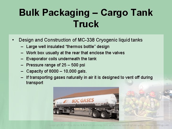 Bulk Packaging – Cargo Tank Truck • Design and Construction of MC-338 Cryogenic liquid