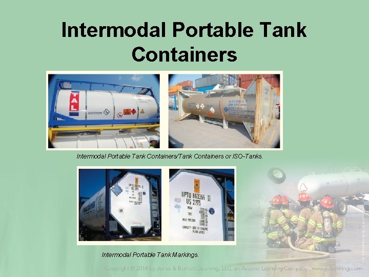 Intermodal Portable Tank Containers/Tank Containers or ISO-Tanks. Intermodal Portable Tank Markings. 