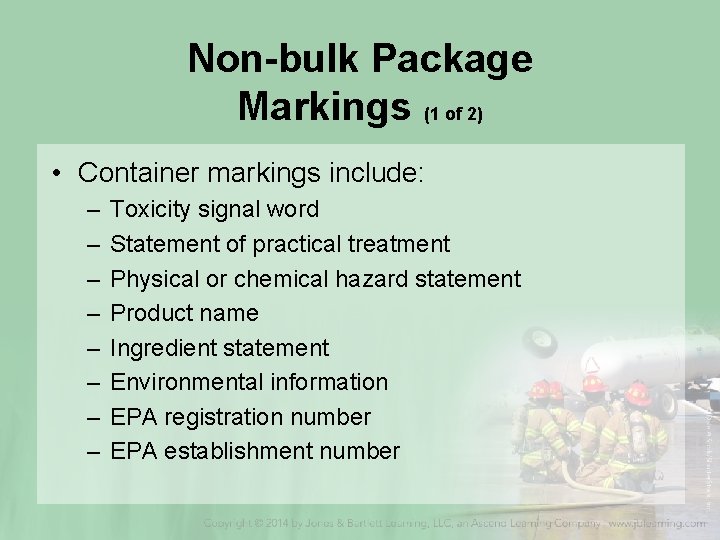 Non-bulk Package Markings (1 of 2) • Container markings include: – – – –