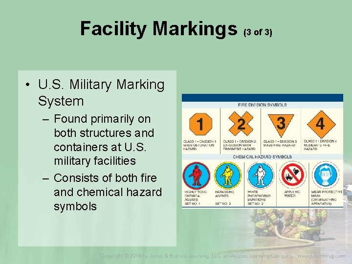Facility Markings (3 of 3) • U. S. Military Marking System – Found primarily